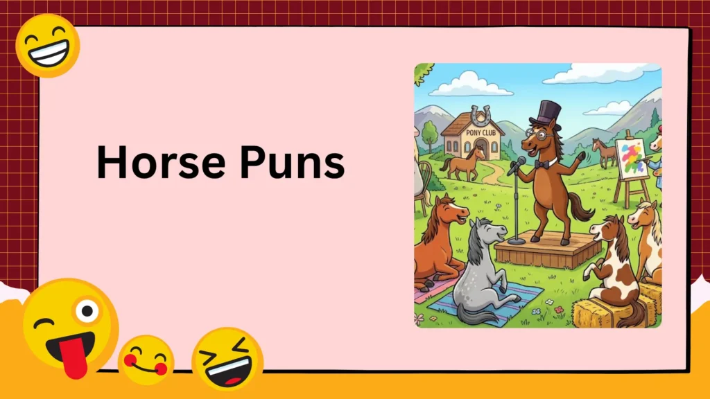 Horse Puns