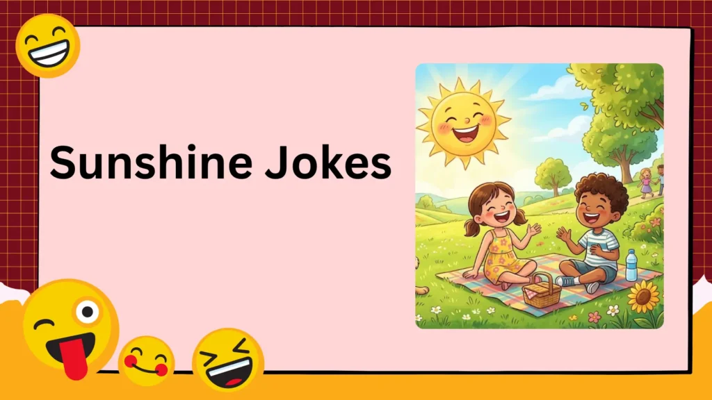 Sunshine Jokes