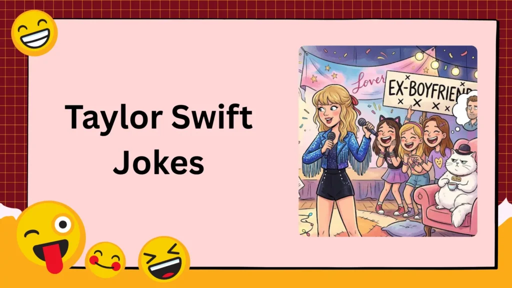 Taylor Swift Jokes