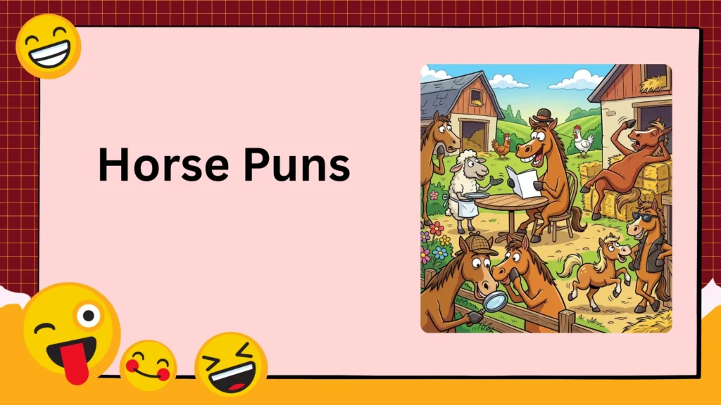 Horse Puns
